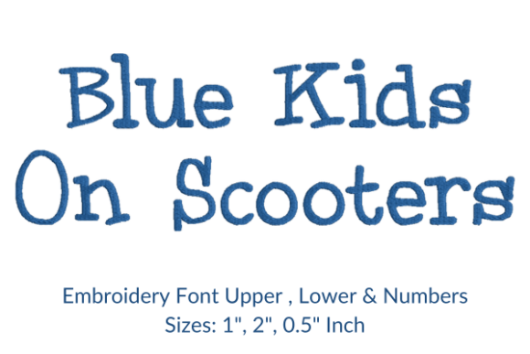 BlueKids on Scooters Font: A Craft Fair Designer’s Real-World Review