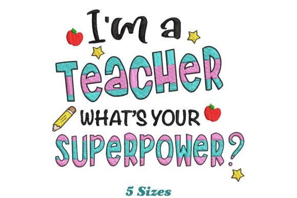 I'm a Teacher, What's Your Superpower?