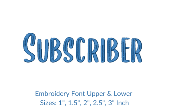 Subscriber Font: A Designer’s Review for Business Embroidery